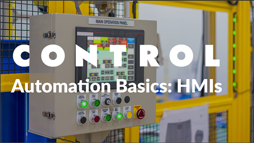 Educational Video Series - Automation Basics: HMIs | Control Global