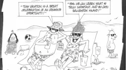 Control Talk cartoon with a man and a woman on the beach facing the ocean. The man says to the woman, 'This vacation is a great celebration of an upcoming opportunity', and the woman replies, 'Yes, we can learn what is truly important, and go onto Galveston Island'.